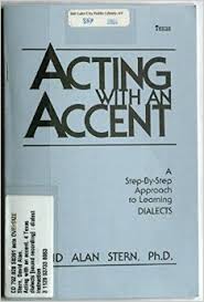 Acting With an Accent - Texas Acting With an Accent - Texas