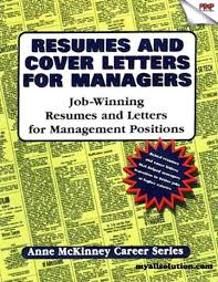 Resumes And Cover Letters For Managers by Anne McKinney (Business and Career Series) Resumes And Cover Letters For Managers by Anne McKinney (Business and Career Series)