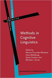 Methods in Cognitive Linguistics (Human Cognitive Processing Vol 18) Methods in Cognitive Linguistics (Human Cognitive Processing Vol 18)