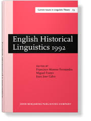 English Historical Linguistics 1992 (Series IV Current Issues in Linguistic Theory 113) English Historical Linguistics 1992 (Series IV Current Issues in Linguistic Theory 113)