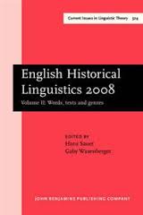 English Historical Linguistics 2008 Volume II (Series IV Current Issues in Linguistic Theory 324) English Historical Linguistics 2008 Volume II (Series IV Current Issues in Linguistic Theory 324)