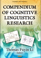 Compendium of Cognitive Linguistics Research (Languages and Linguistics 2) Compendium of Cognitive Linguistics Research (Languages and Linguistics 2)