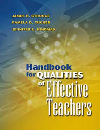Handbook for Qualities of Effective Teachers Handbook for Qualities of Effective Teachers