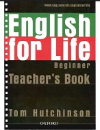 OXFORD English for Life Beginner Teachers Book OXFORD English for Life Beginner Teachers Book