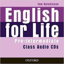 OXFORD English For Life Pre-Intermediate Class Audio CDs OXFORD English For Life Pre-Intermediate Class Audio CDs