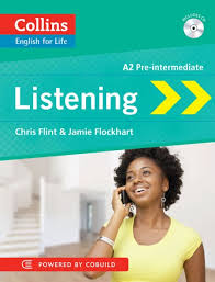 COLLINS English for Life Listening A2 Pre-Intermediate COLLINS English for Life Listening A2 Pre-Intermediate