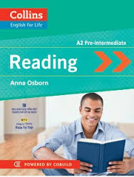 COLLINS English for Life Reading A2 Pre-Intermediate COLLINS English for Life Reading A2 Pre-Intermediate