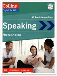 COLLINS English for Life Speaking A2 Pre-Intermediate COLLINS English for Life Speaking A2 Pre-Intermediate