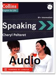COLLINS English for Life Speaking B1 Plus Intermediate Audio COLLINS English for Life Speaking B1 Plus Intermediate Audio