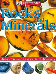 DK Eye Wonder - Rocks And Minerals DK Eye Wonder - Rocks And Minerals