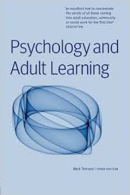 Psychology and Adult Learning 3rd Edition by Mark Tennant Psychology and Adult Learning 3rd Edition by Mark Tennant