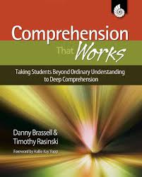Comprehension That Works Taking Students Beyond Ordinary Understanding to Deep Comprehension Grades K-6 Comprehension That Works Taking Students Beyond Ordinary Understanding to Deep Comprehension Grades K-6