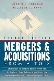 Mergers and Acquisitions from A to Z 2nd Edition Mergers and Acquisitions from A to Z 2nd Edition