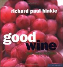 Good Wine - The New Basics Good Wine - The New Basics