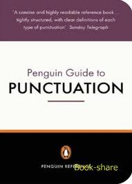 The Penguin Guide to Punctuation The Penguin Guide to Punctuation