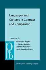 Languages and Cultures in Contrast and Comparison Languages and Cultures in Contrast and Comparison