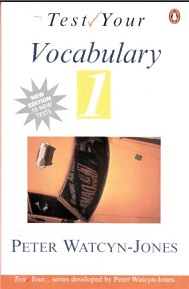 Test Your Vocabulary 1 Test Your Vocabulary 1