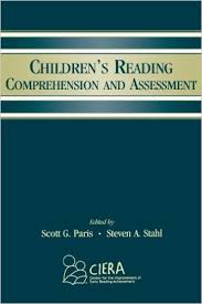 Children Reading Comprehension and Assessment Children Reading Comprehension and Assessment