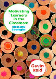 Motivating Learners in the Classroom - Ideas and Strategies