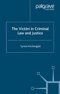 The Victim in Criminal Law and Justice The Victim in Criminal Law and Justice