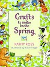 Crafts To Make In Spring Crafts To Make In Spring