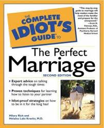 The Complete Idiot Guide to the Perfect Marriage 2nd Edition The Complete Idiot Guide to the Perfect Marriage 2nd Edition