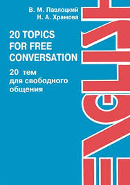 20 Topics for Free Conversation (Ebook-Audio) 20 Topics for Free Conversation (Ebook-Audio)
