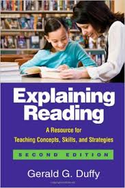 Explaining Reading Second Edition - A Resource for Teaching Concepts, Skills, and Strategies Explaining Reading Second Edition - A Resource for Teaching Concepts, Skills, and Strategies