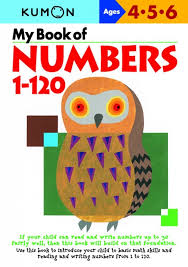 My Book Of Numbers 1-120 (Kumon Workbooks) My Book Of Numbers 1-120 (Kumon Workbooks)