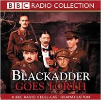 BBC Radio Collection - Blackadder Goes Forth Audiobook BBC Radio Collection - Blackadder Goes Forth Audiobook