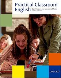 Practical Classroom English Practical Classroom English