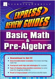 Express Review Guides Basic Math and Pre-Algebra (2007)
