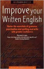 Improve Your Written English Improve Your Written English