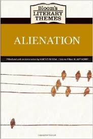 Blooms Literary Themes - ALIENATION