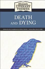 Blooms Literary Themes - Death and Dying