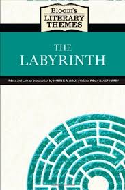 Blooms Literary Themes - The Labyrinth