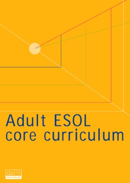 Adult ESOL Basic Skills Resources - Core Curriculum
