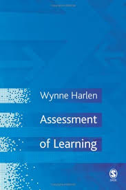 Assessment of Learning - Wynne Harlen