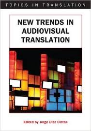 New Trends in Audiovisual Translation New Trends in Audiovisual Translation