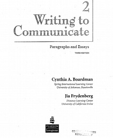 Writing to Communicate 2 - Paragraphs and Essays (3rd Edition)