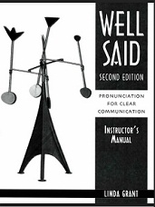Well Said - Pronunciation for Clear Communication Instructor Manual 2nd Edition