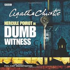 BBC Audio Dramatization - Dumb Witness by Agatha Christie