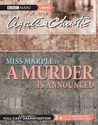 BBC Radio 4 Full Cast Dramatisation - A Murder is Announced by Agatha Christie