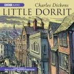 BBC Radio Drama - Little Dorrit by Charles Dickens