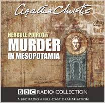 BBC Radio 4 Full Cast Dramatisation - Murder in Mesopotamia by Agatha Christie