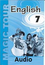English Magic Tour 7 Audio English Magic Tour 7 Audio