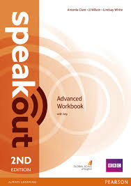 Speakout 2nd Edition Advanced Workbook with Key Speakout 2nd Edition Advanced Workbook with Key