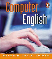 Computer English - Penguin Quick Guides Computer English - Penguin Quick Guides