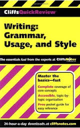 CliffsQuickReview Writings - Grammar Usage and Style CliffsQuickReview Writings - Grammar Usage and Style