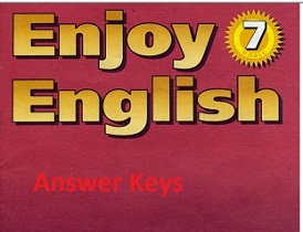Enjoy English 7 Answer Keys Enjoy English 7 Answer Keys